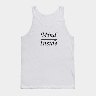 mind inside Tank Top